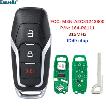 3 Кнопки Дистанционного ключа Автомобиля 315 МГц ID49 Чип для Ford Edge Mustang Fusion Explorer 2015 2016 2017 M3N-A2C31243800, 164-R8111