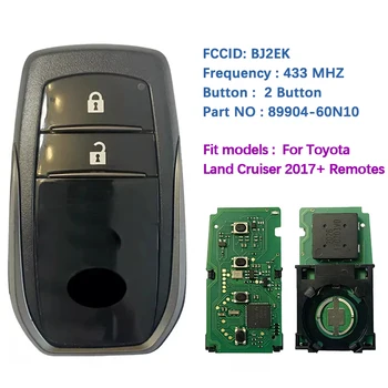 CN007242 Вторичный Рынок 2 Кнопки Смарт-ключа Для 2018 Toyota Land Cruiser Пульты дистанционного управления BJ2EK 433 МГц DST-AES P1 A8 89904-60N10