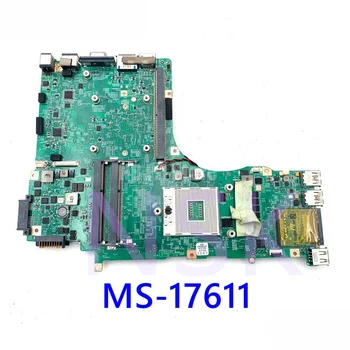 Оригинал Для MSI GX780R GT780 GT780R GT780DR Материнская плата ноутбука MS-17611 ВЕРСИИ 1.1 PGA989 DDR3 HM67 Бесплатная Доставка