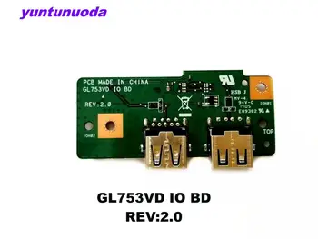 Оригинал для ASUS GL753VD usb плата GL753VD IO BD REV2.0 протестирована хорошая бесплатная доставка