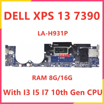 EDP35 LA-H931P Для DELL XPS 13 7390 Материнская плата ноутбука с процессором I3/I5/I7 10-го поколения 8G/16G RAM CN-0F3VKC CN-0G8XX8 CN-0JTF5T