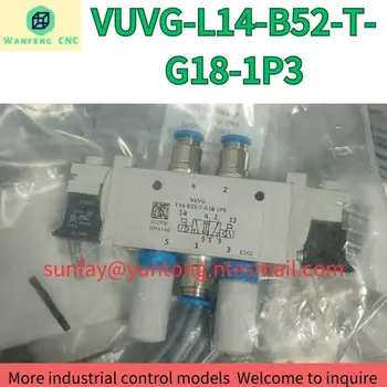 абсолютно новый электромагнитный клапан VUVG-L14-B52-T-G18-1P3 Быстрая доставка