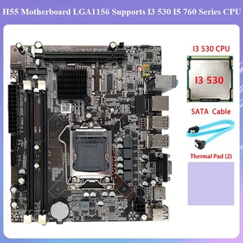 Материнская плата H55 LGA1156 Поддерживает процессор серии I3 530 I5 760 с памятью DDR3 Материнская плата + процессор I3 530 + кабель SATA + Термопластичная прокладка