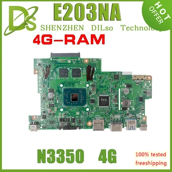 Материнская плата KEFU E203NA Для ноутбука ASUS VIVOBOOK E12 E203N REV 3,0 с процессором N3350 4 ГБ оперативной памяти в порядке, 100% Тест