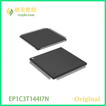 EP1C3T144I7N Новая и оригинальная программируемая матрица вентилей EP1C3T144I7 (FPGA) IC 104 59904 2910